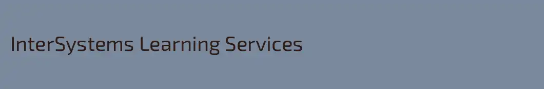 InterSystems Learning Services